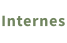 Internes